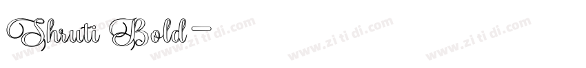 Shruti Bold字体转换